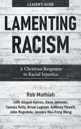 Picture of Lamenting Racism Leader's Guide