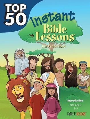 Picture of Top 50 Instant Bible Lessons for Preschoolers