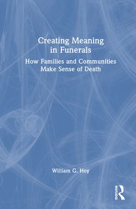 Picture of Creating Meaning in Funerals