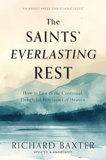 Picture of The Saints' Everlasting Rest