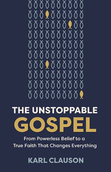 Picture of The Unstoppable Gospel