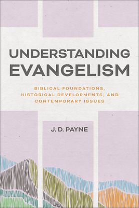 Picture of Understanding Evangelism