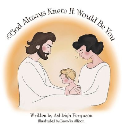 Picture of God Always Knew It Would Be You