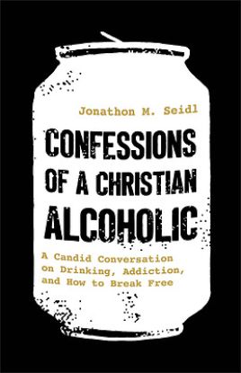 Picture of Confessions of a Christian Alcoholic