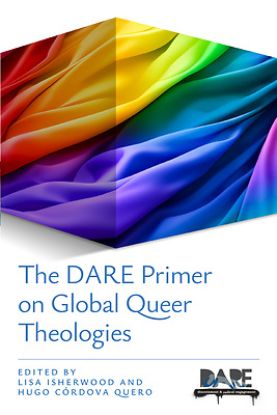 Picture of The Dare Primer on Global Queer Theologies
