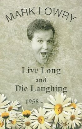 Picture of Live Long and Die Laughing