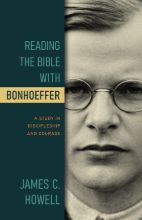 Reading the Bible with Bonhoeffer