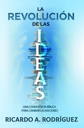 Picture of La Revolución de Las Ideas