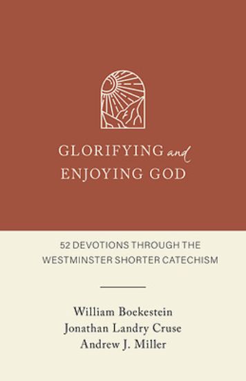 Picture of Glorifying and Enjoying God