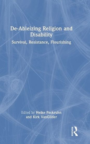 Picture of De-Ableizing Religion and Disability