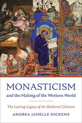 Picture of Monasticism and the Making of the Western World