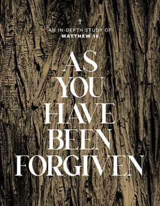 Picture of As You Have Been Forgiven