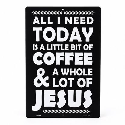 Picture of Parking Sign Metal Coffee & Jesus