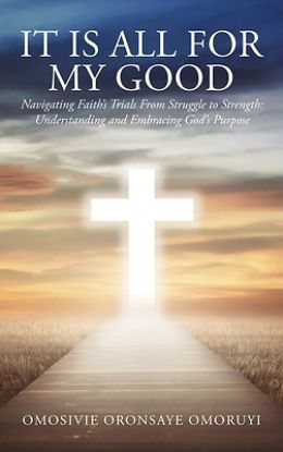 Picture of It Is All for My Good