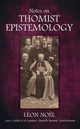 Picture of Notes on Thomist Epistemology
