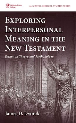 Picture of Exploring Interpersonal Meaning in the New Testament