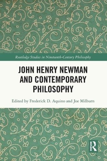 Picture of John Henry Newman and Contemporary Philosophy
