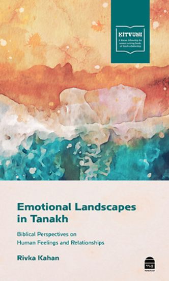 Picture of Emotional Landscapes in Tanakh