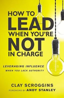 Picture of How to Lead When You're Not in Charge