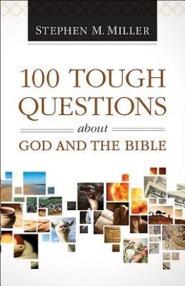 Picture of 100 Tough Questions about God and the Bible