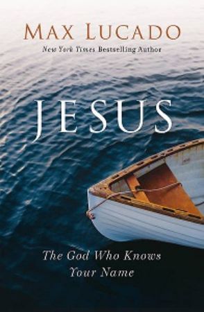 Picture for category Jesus by Max Lucado