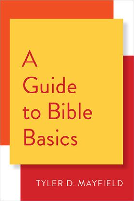 Picture of A Guide to Bible Basics