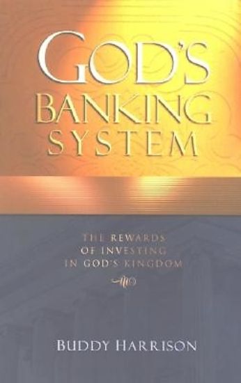 Picture of God's Banking System