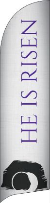 Picture of He is Risen Empty Tomb Flag Banner